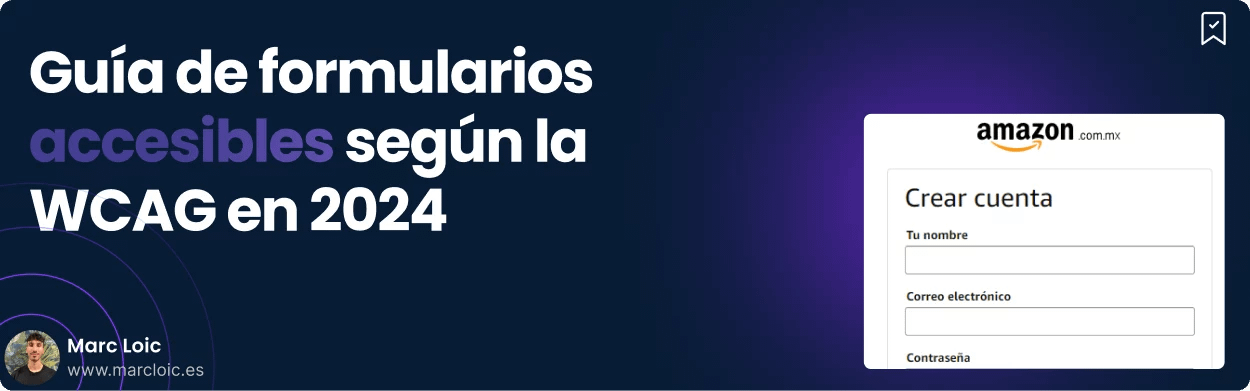 Guía sobre formularios accesibles WCAG 2024 junto a imagen de un formulario de registro, relevante para diseño web en Madri