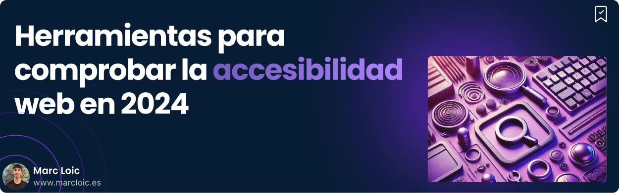 Top 6 herramientas para comprobar la accesibilidad web en 2025 7 Top 6 herramientas para comprobar la accesibilidad web en 2025