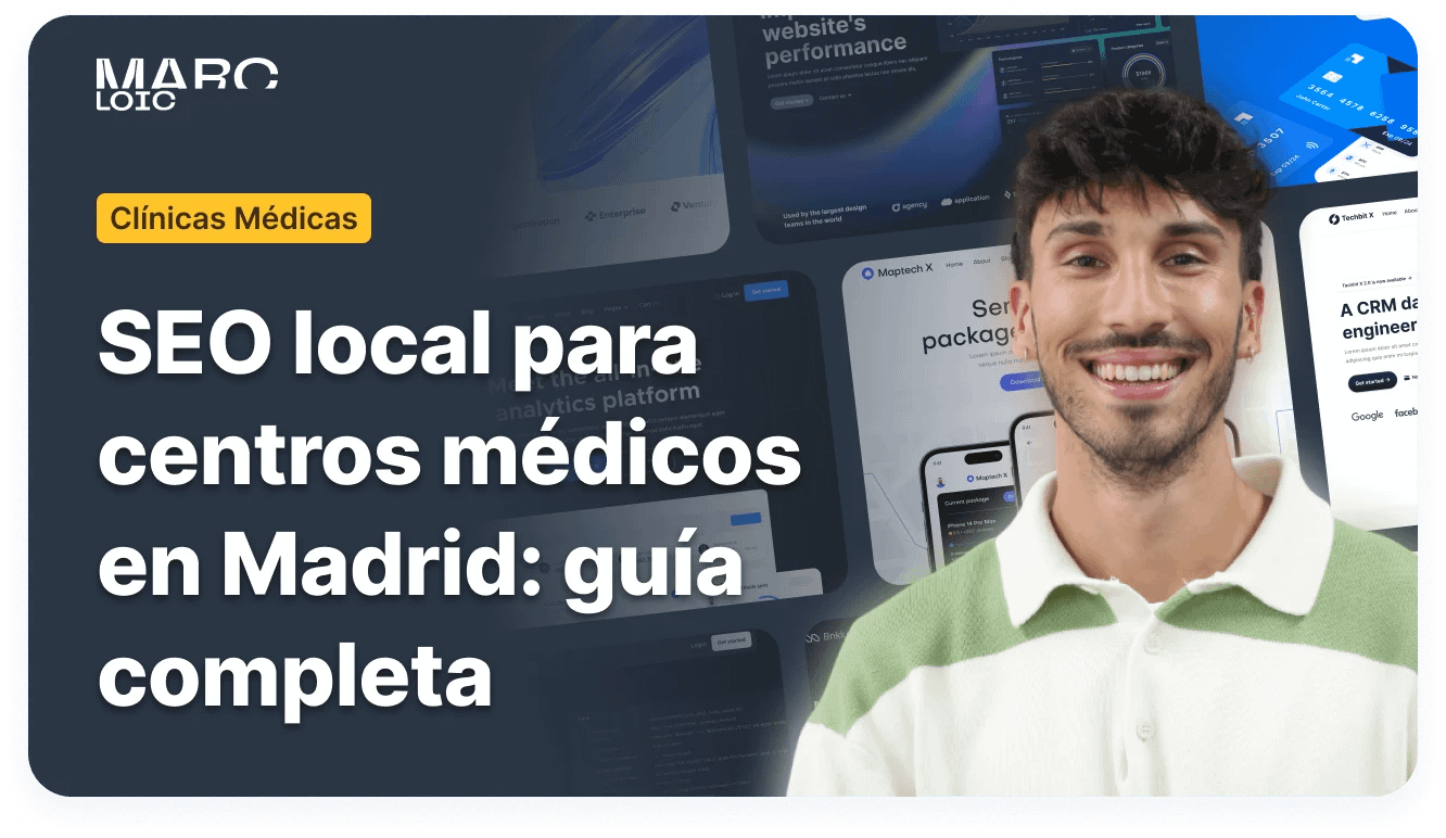 Agencia especialista de Diseño Web en Madrid | Marc Loic 35 SEO local para centros medicos en Madrid guia completa marcloic